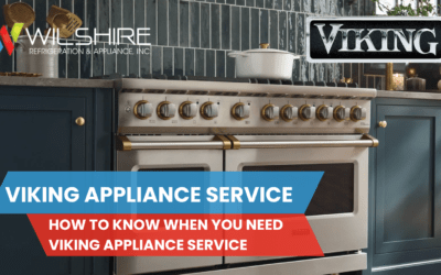 How to Know When You Need Viking Appliance Service