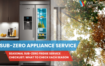Seasonal Sub-Zero Fridge Service Checklist: What to Check Each Season