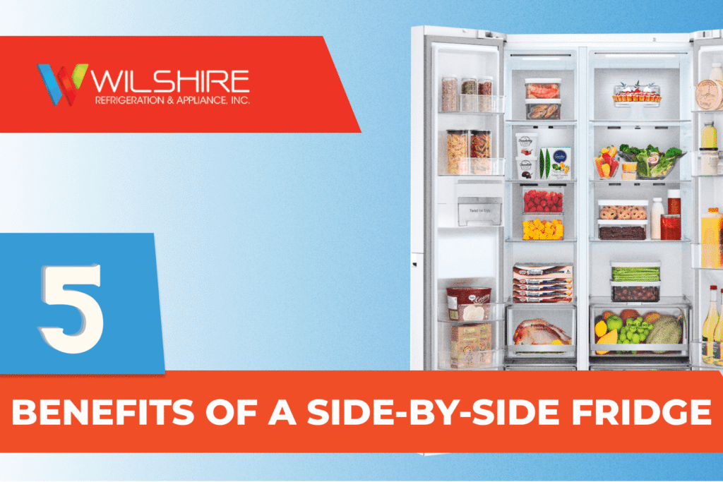 5 Benefits of a Side-by-Side Fridge