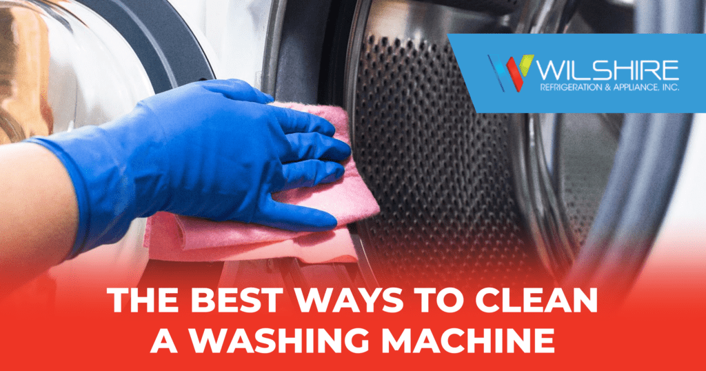 the-best-ways-to-clean-a-washing-machine-wilshire