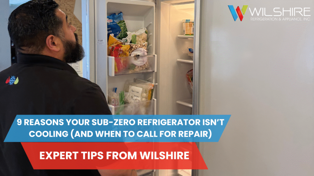 Wilshire technician checking a Sub-Zero refrigerator.
