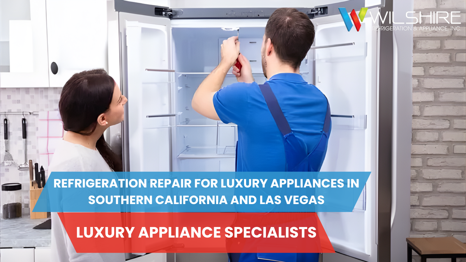 Factory-certified technician from Wilshire Refrigeration & Appliance repairing a luxury built-in refrigerator in a modern kitchen, serving Southern California and Las Vegas.