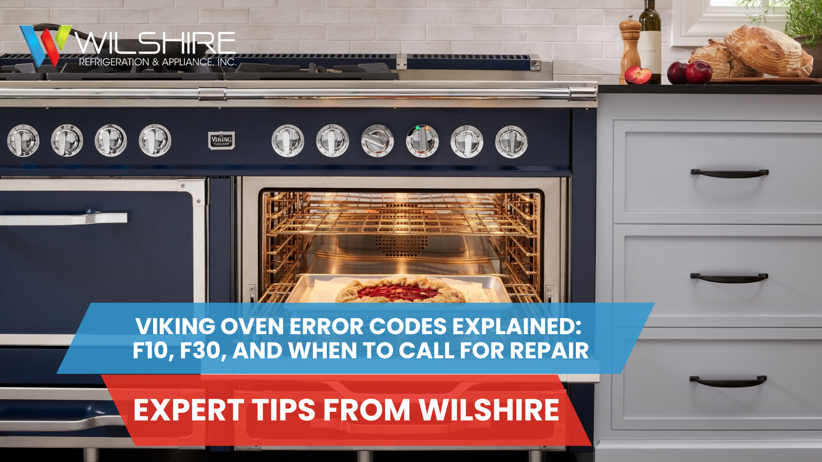 Viking oven repair graphic explaining F10 and F30 error codes with expert tips from Wilshire Refrigeration