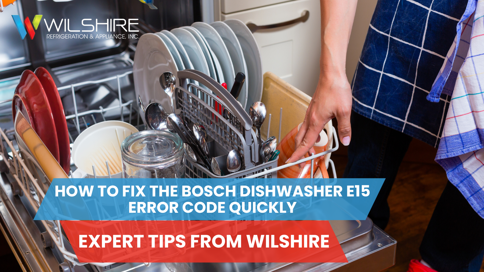 How to Fix the Bosch Dishwasher E15 Error Code Quickly